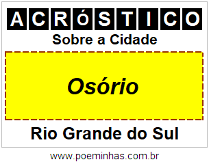 Acróstico Para Imprimir Sobre a Cidade Osório