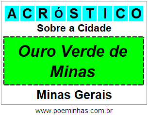 Acróstico Para Imprimir Sobre a Cidade Ouro Verde de Minas