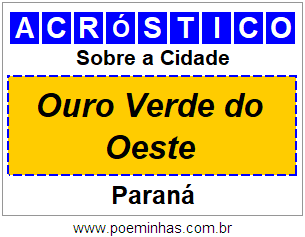 Acróstico Para Imprimir Sobre a Cidade Ouro Verde do Oeste