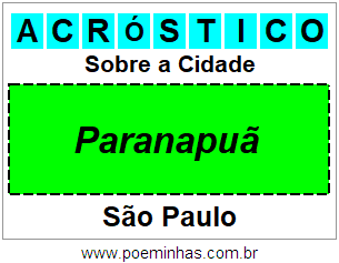 Acróstico Para Imprimir Sobre a Cidade Paranapuã