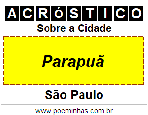 Acróstico Para Imprimir Sobre a Cidade Parapuã