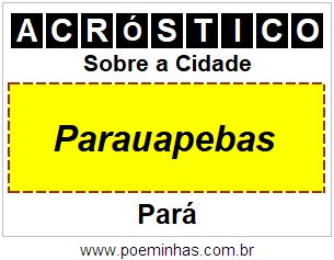 Acróstico Para Imprimir Sobre a Cidade Parauapebas