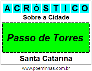 Acróstico Para Imprimir Sobre a Cidade Passo de Torres