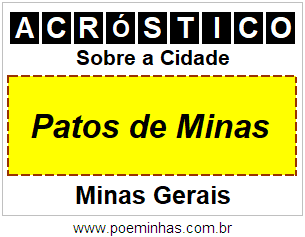 Acróstico Para Imprimir Sobre a Cidade Patos de Minas