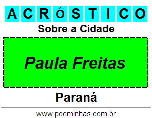 Acróstico Para Imprimir Sobre a Cidade Paula Freitas