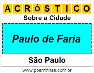 Acróstico Para Imprimir Sobre a Cidade Paulo de Faria