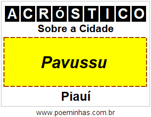 Acróstico Para Imprimir Sobre a Cidade Pavussu