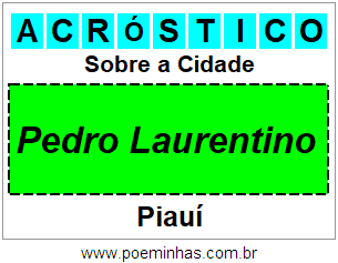 Acróstico Para Imprimir Sobre a Cidade Pedro Laurentino