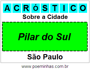 Acróstico Para Imprimir Sobre a Cidade Pilar do Sul