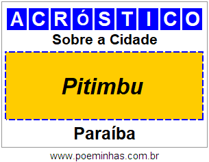 Acróstico Para Imprimir Sobre a Cidade Pitimbu