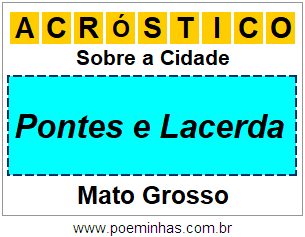 Acróstico Para Imprimir Sobre a Cidade Pontes e Lacerda