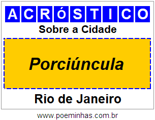 Acróstico Para Imprimir Sobre a Cidade Porciúncula