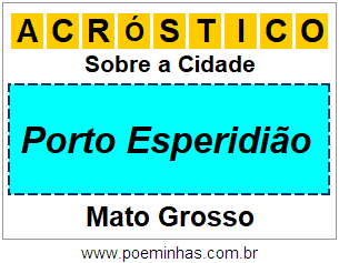 Acróstico Para Imprimir Sobre a Cidade Porto Esperidião