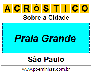 Acróstico Para Imprimir Sobre a Cidade Praia Grande