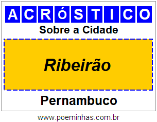 Acróstico Para Imprimir Sobre a Cidade Ribeirão