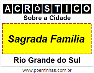 Acróstico Para Imprimir Sobre a Cidade Sagrada Família