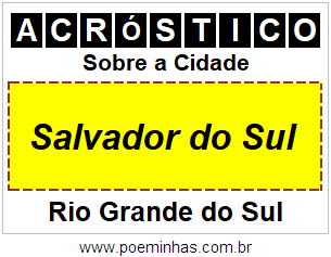 Acróstico Para Imprimir Sobre a Cidade Salvador do Sul