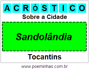 Acróstico Para Imprimir Sobre a Cidade Sandolândia