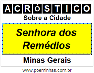 Acróstico Para Imprimir Sobre a Cidade Senhora dos Remédios