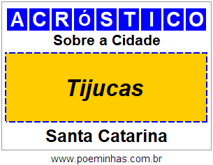 Acróstico Para Imprimir Sobre a Cidade Tijucas