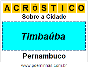 Acróstico Para Imprimir Sobre a Cidade Timbaúba