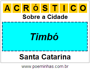 Acróstico Para Imprimir Sobre a Cidade Timbó