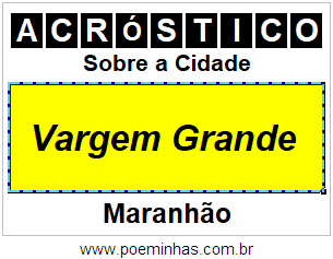 Acróstico Para Imprimir Sobre a Cidade Vargem Grande