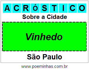 Acróstico Para Imprimir Sobre a Cidade Vinhedo