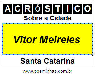 Acróstico Para Imprimir Sobre a Cidade Vitor Meireles