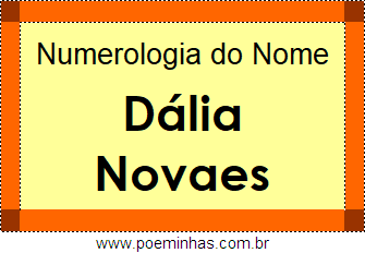 Numerologia do Nome Dália Novaes