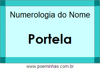 Numerologia do Nome Portela