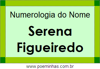 Significado do Nome Serena e sua numerologia